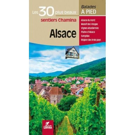 Alsace Les 30 plus beaux sentiers
