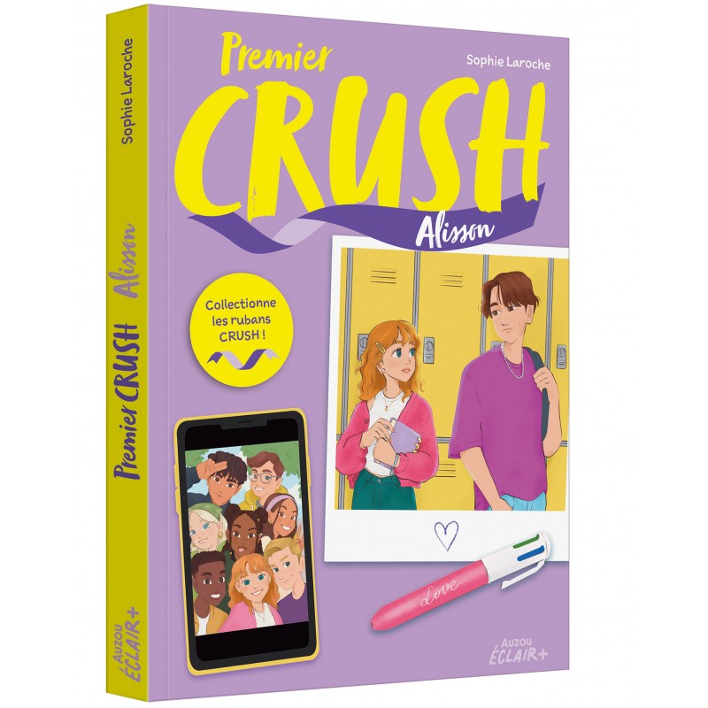 Premier crush - Alisson - Tome 1