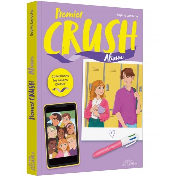 Premier crush - Alisson - Tome 1
