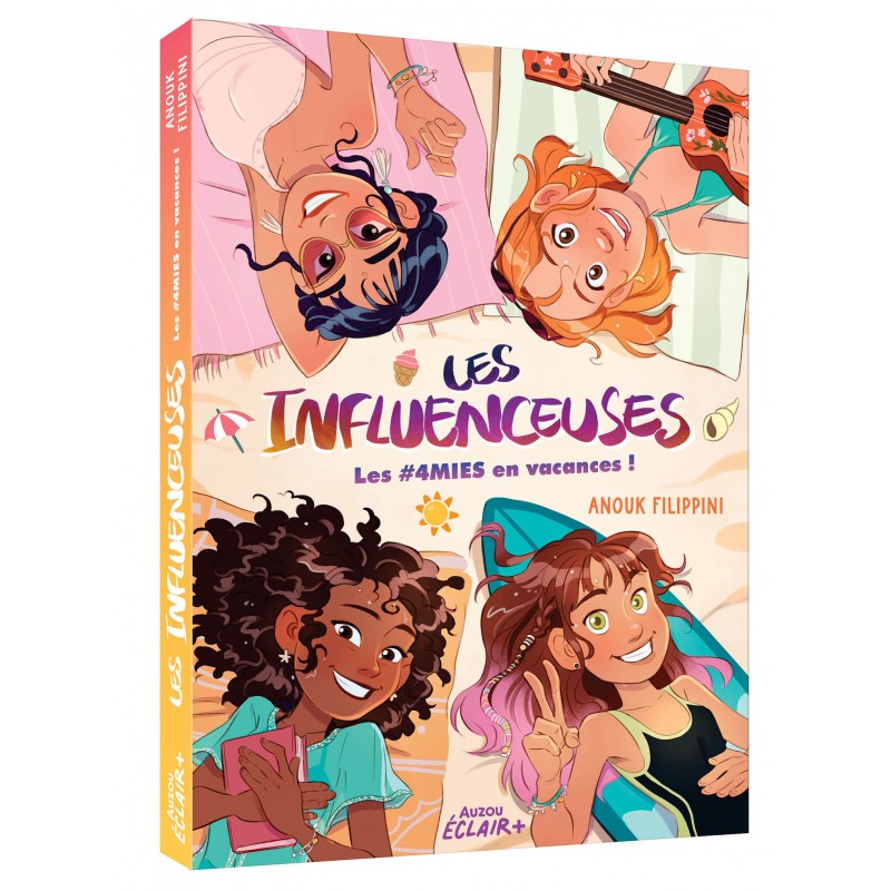 Les Influenceuses - 4Mies en vacances - Tome 3
