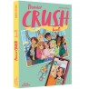 Premier crush - Iseult - Tome 2