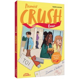 Premier crush - Loana - Tome 4