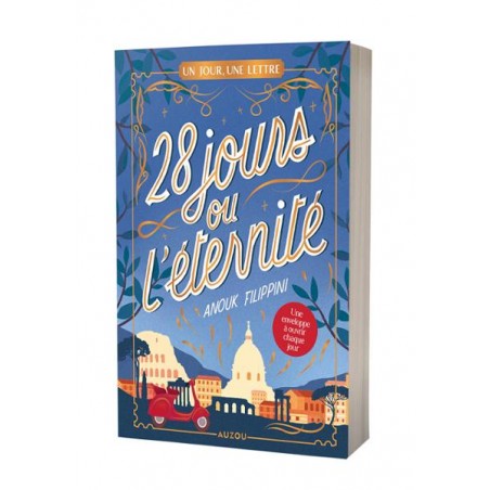 Un jour, une lettre - 28 jours ou l'éternité
