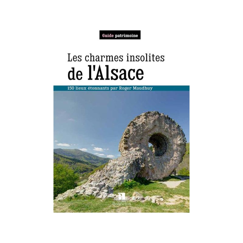 Les Charmes insolites de l'Alsace