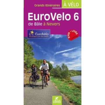 EuroVélo 6 - Bâle à Nevers