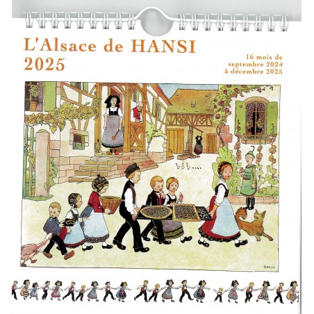 Calendrier L'Alsace de Hansi 19x19 spirale 2025