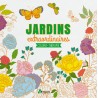 Colorie Thérapie - Jardins extraordinaires