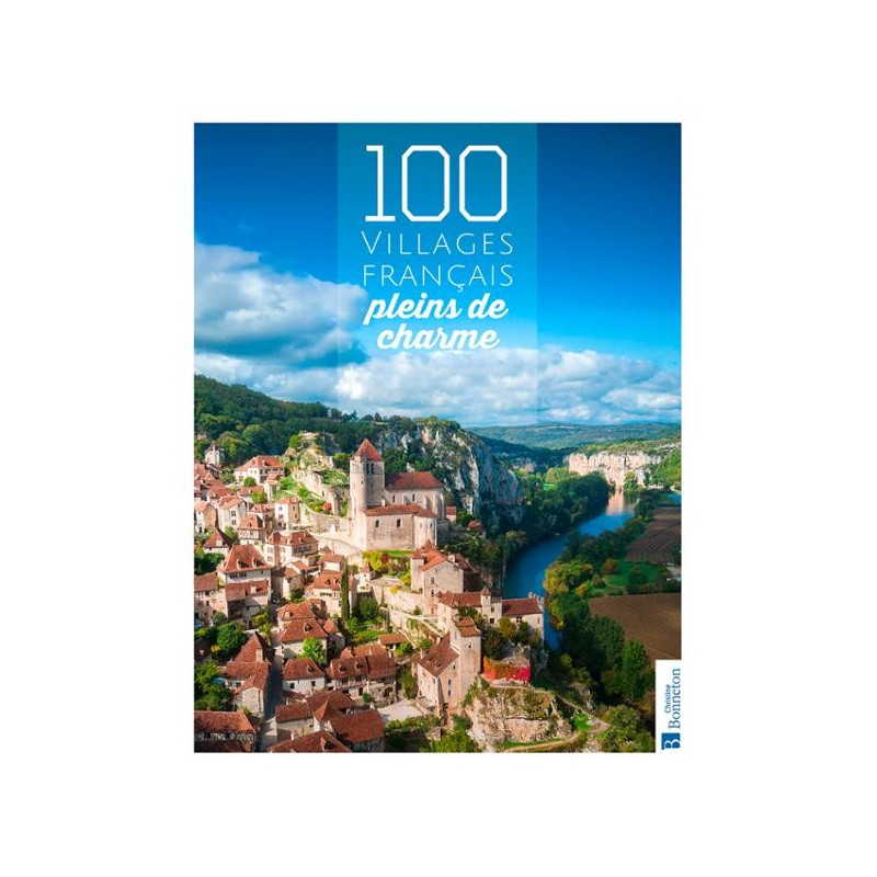 100 Villages français pleins de charme