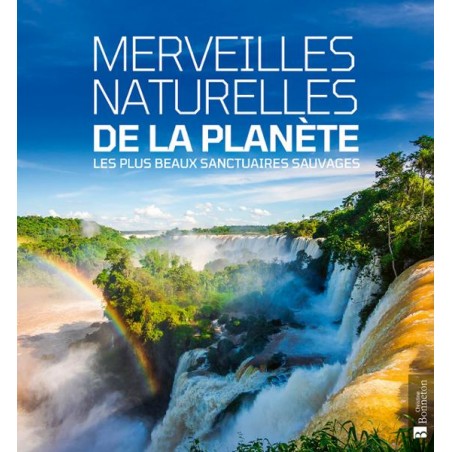 Merveilles naturelles de la planète