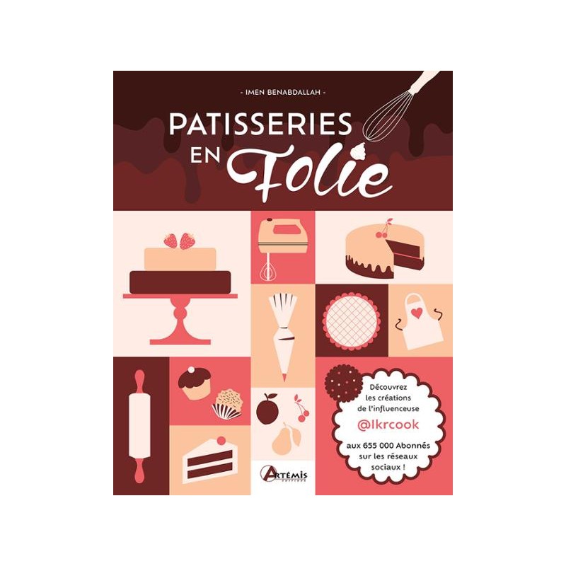 Pâtisseries en folie !