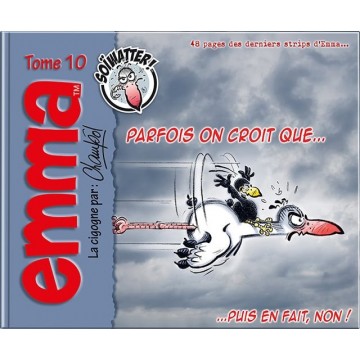 Emma, Parfois on croit que... T10