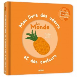 Mon livre des odeurs - Le...