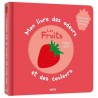 Mon livre des odeurs - Les Fruits