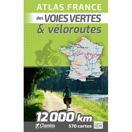 Atlas France des Voies vertes et Véloroutes
