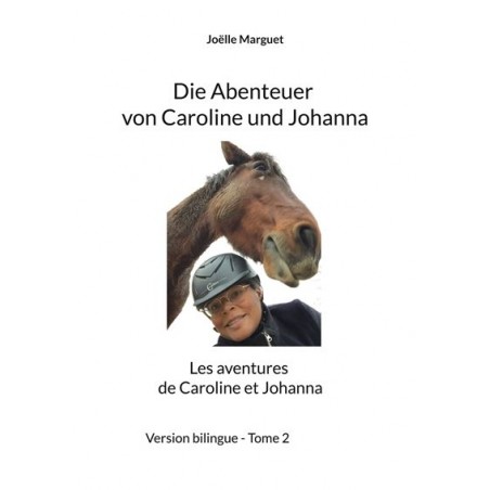 Die Abenteuer von Caroline und Johanna - Tome 2
