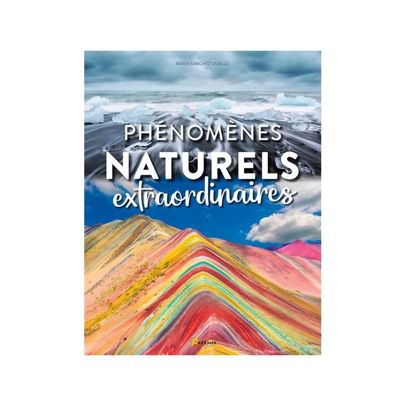 Phénomènes naturels extraordinaires
